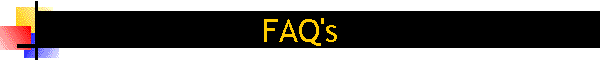 FAQ's