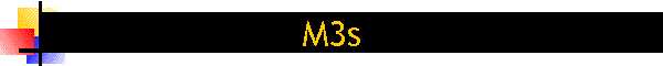 M3s